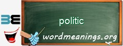 WordMeaning blackboard for politic